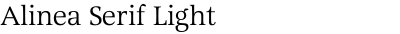 Alinea Serif Light